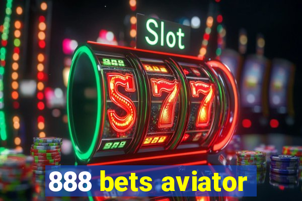 888 bets aviator